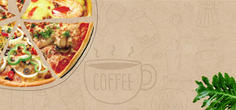 517美食节披萨咖啡绿叶纹理背景背景