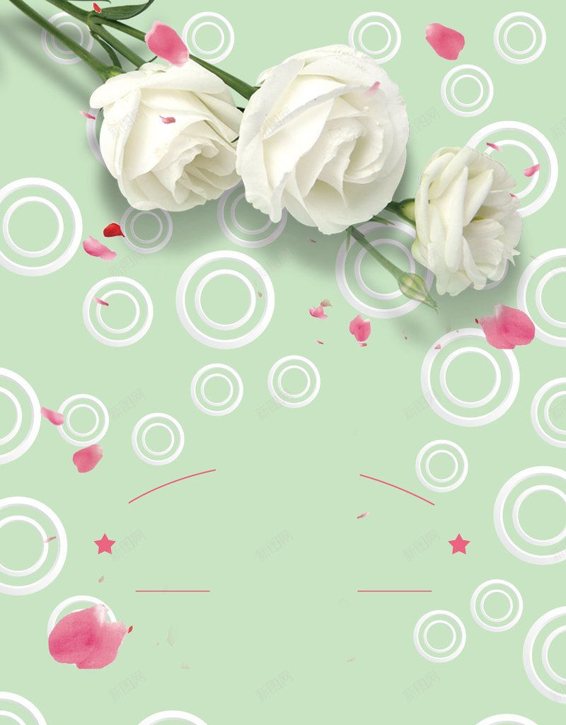 绿色小清新白玫瑰白色情人节背景psd设计背景_88icon https://88icon.com 三月十四 圆圈 宣传 小清新 广告 白玫瑰 白色情人节 简约 粉色 绿色 花瓣