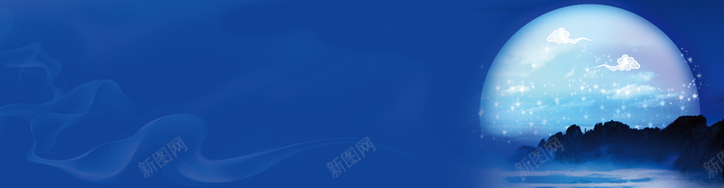 中秋蓝色月光bannerpsd设计背景_88icon https://88icon.com anner 中秋 月光 河川 蓝色 banner 祥云 海报banner 浪漫 梦幻